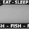 Accessories * | License Plate Frame Fly Fishing "Eat Sleep Fish" Fishing, Fly Fishing Stone Creek Discount Sale